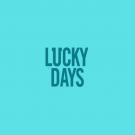Lucky Days